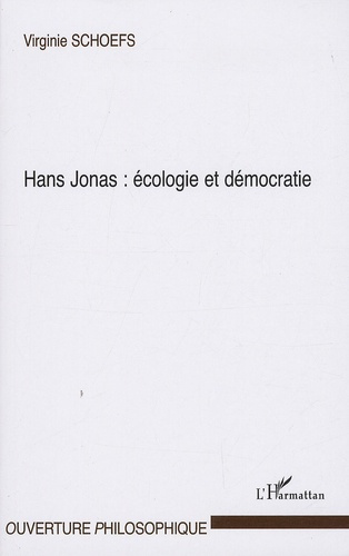 Emprunter Hans Jonas : écologie et démocratie livre