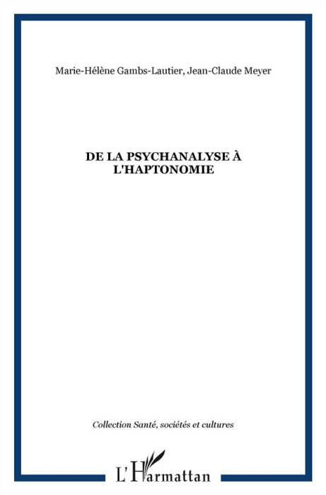 Emprunter De la psychanalyse à l'haptonomie livre