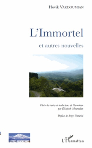Emprunter L'immortel. Et autres nouvelles livre