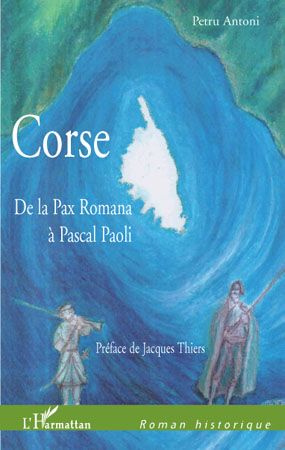 Emprunter Corse. De la Pax Romana à Pascal Paoli livre