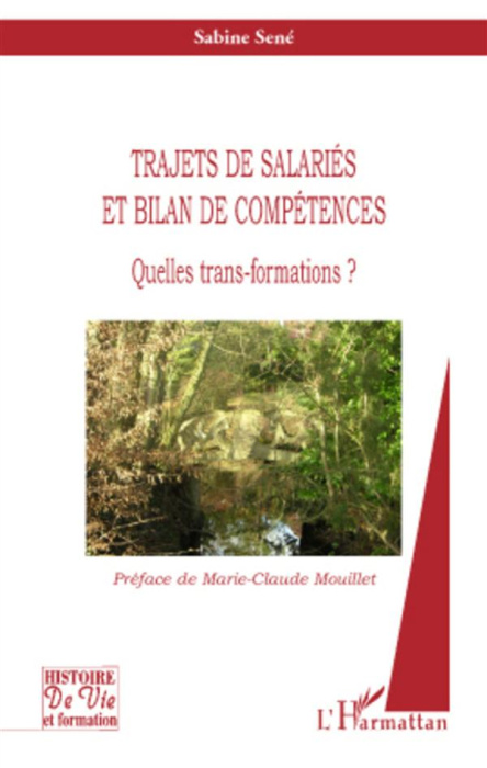 Emprunter Trajets de salariés et bilan de compétences. Quelles trans-formations ? livre