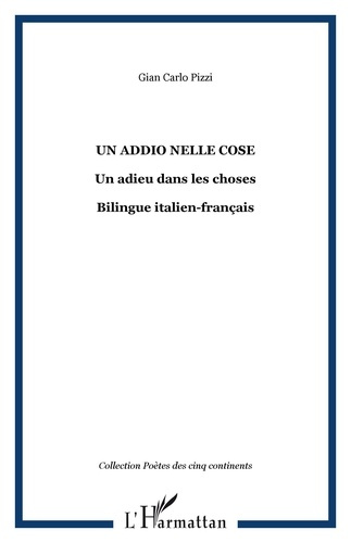 Emprunter Un addio nelle cose / Un adieu dans les choses. Edition italien-français livre