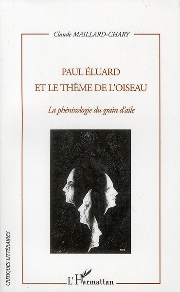 Emprunter Paul Eluard et le thème de l'oiseau. La Phénixologie du grain d'aile livre