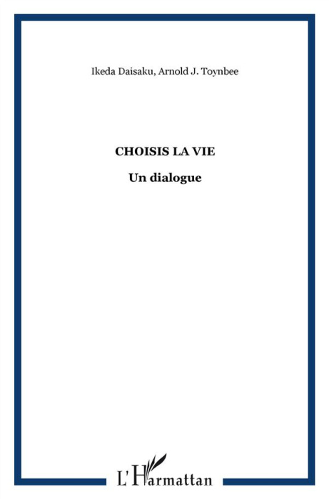 Emprunter Choisis la vie. Un dialogue livre