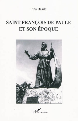 Emprunter Saint François de Paule et son époque livre