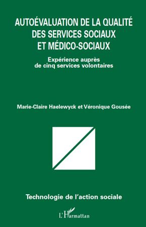 Emprunter Autoévaluation de la qualité des services sociaux et médico-sociaux. Expérience auprès de cinq servi livre