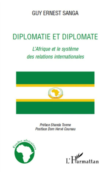 Emprunter Diplomatie et diplomate. L'Afrique et le système des relations internationales livre
