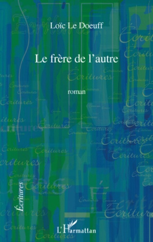 Emprunter Le frère de l'autre livre