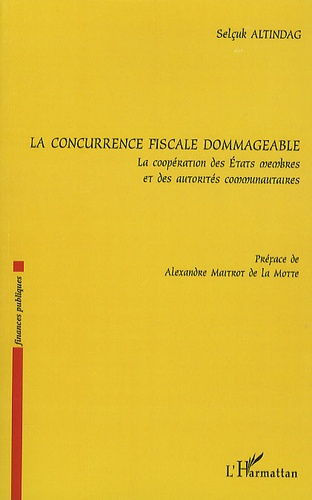 Emprunter La concurrence fiscale dommageable livre