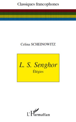 Emprunter L.S. Senghor. Elégies livre