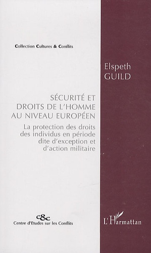 Emprunter Sécurité et droits de l'homme au niveau européen. La protection des droits des individus en période livre
