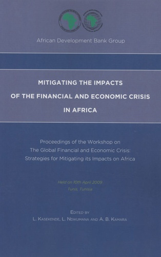 Emprunter Mitigating the impacts of the financial and economic crisis in Africa. Proceedings of the Workshop o livre