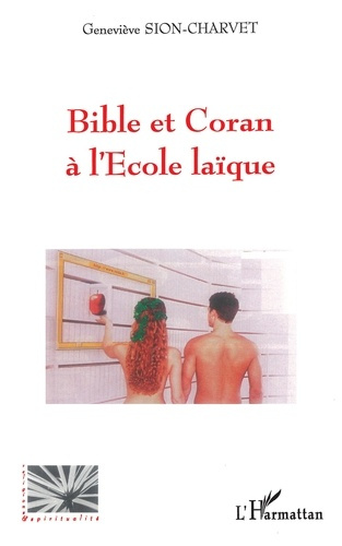 Emprunter Bible et Coran à l'école laïque livre