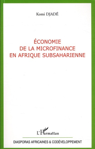 Emprunter Economie de la microfinance en Afrique Subsaharienne livre