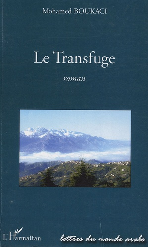 Emprunter Le Transfuge livre