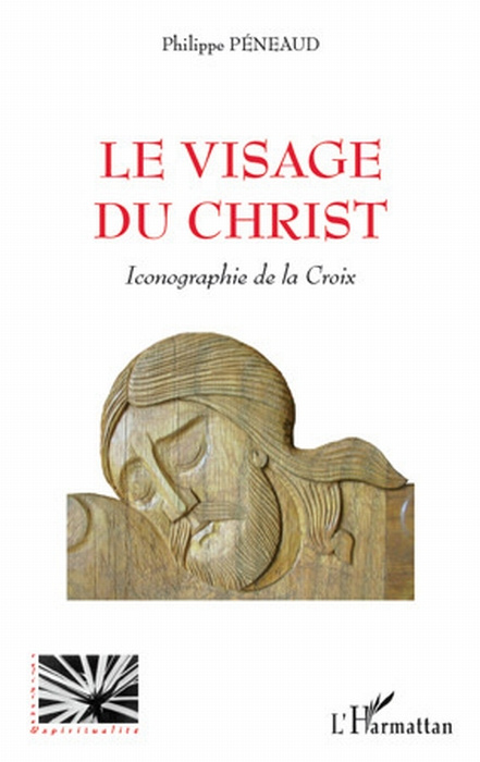 Emprunter Le visage du Christ. Iconographie de la Croix livre