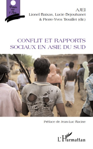 Emprunter Conflit et rapports sociaux en Asie du Sud livre