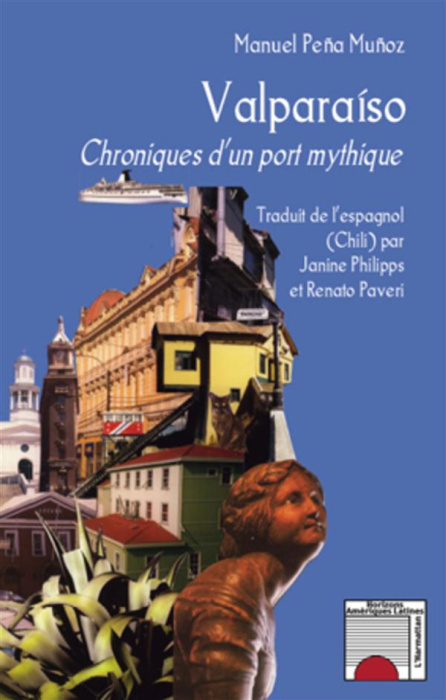 Emprunter Valparaiso. Chroniques d'un port mythique livre