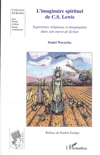 Emprunter L'imaginaire spirituel de CS Lewis. Expérience religieuse et imagination dans son oeuvre de fiction livre