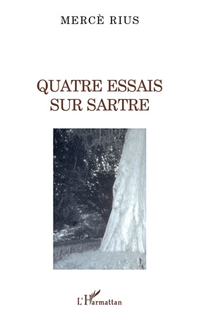 Emprunter Quatre essais sur Sartre livre