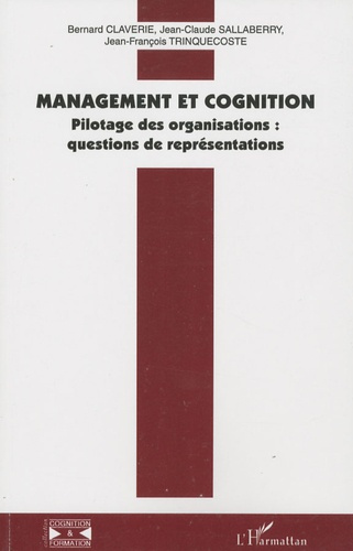 Emprunter Management et cognition. Pilotage des organisations : questions de représentations livre