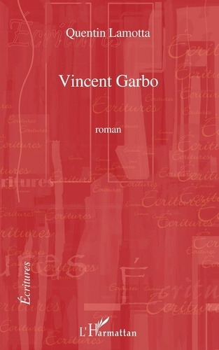 Emprunter Vincent Garbo livre