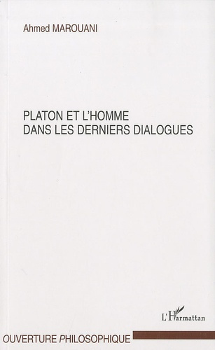 Emprunter Platon et l'homme dans les derniers dialogues livre