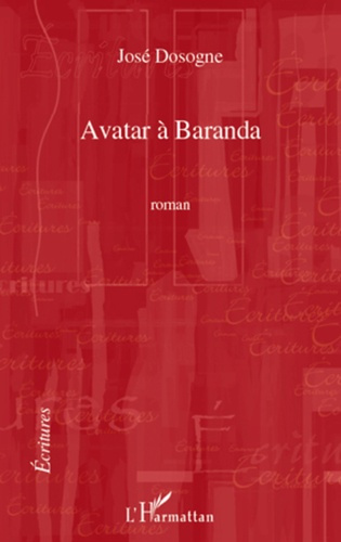 Emprunter Avatar à Baranda. Roman livre