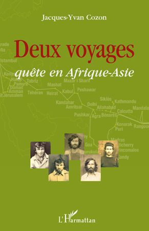 Emprunter Deux voyages. Quête en Afrique-Asie livre