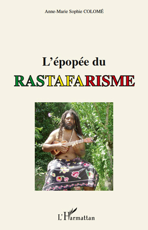 Emprunter L'épopée du rastafarisme livre