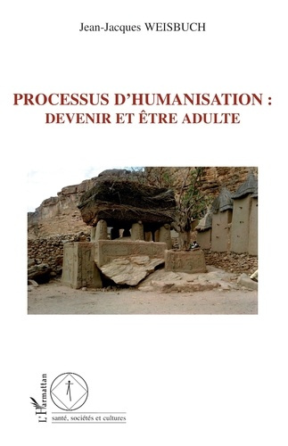 Emprunter Processus d'humanisation: devenir et être adulte livre