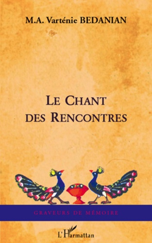 Emprunter Le Chant des rencontres. Diasporama livre