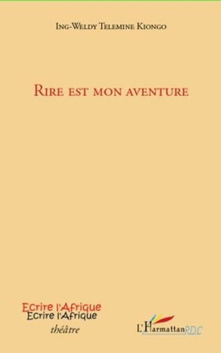 Emprunter Rire est mon aventure livre