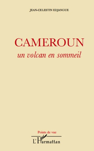 Emprunter Cameroun. Un volcan en sommeil livre