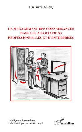 Emprunter Le management des connaissances dans les associations professionnelles et d'entreprises livre