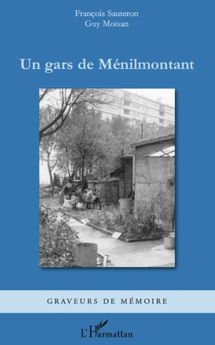Emprunter Un gars de Ménilmontant livre