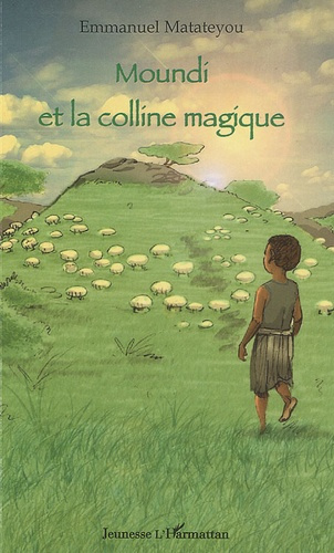 Emprunter Moundi et la colline magique livre