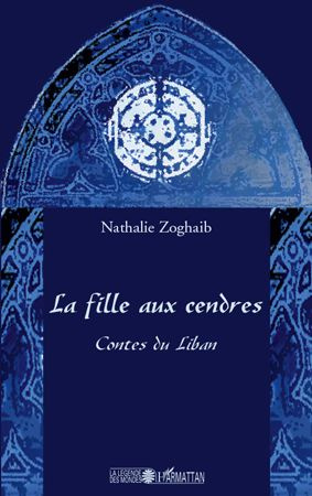 Emprunter La fille au cendres. Contes du Liban livre