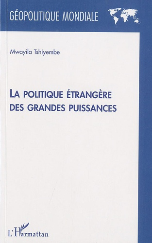 Emprunter La politique étrangère des grandes puissances livre