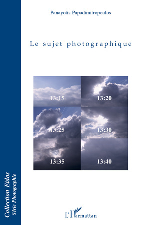 Emprunter Le sujet photographique livre