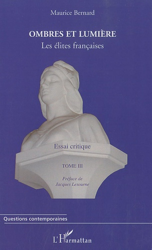 Emprunter Ombres et lumière. Tome 3, Les élites francaises livre