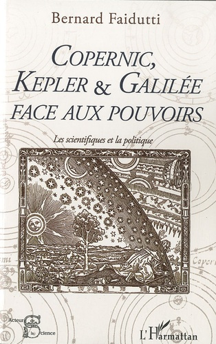 Emprunter Copernic, Kepler & Galilée face aux pouvoirs livre