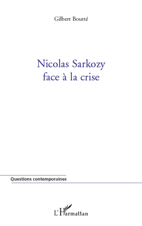 Emprunter Nicolas Sarkozy face à la crise livre