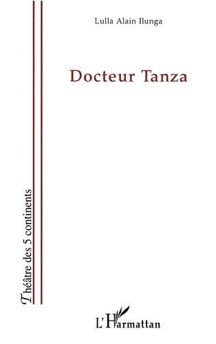 Emprunter Docteur Tanza livre