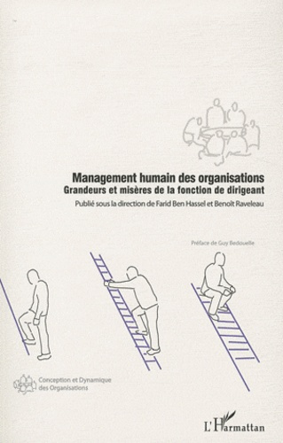 Emprunter Management humain des organisations. Grandeurs et misères de la fonction de dirigeant livre