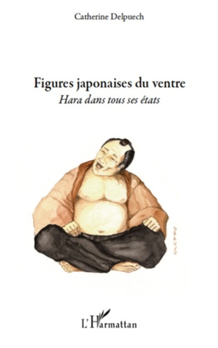 Emprunter Figures japonaises du ventre. Hara dans tous ses états livre