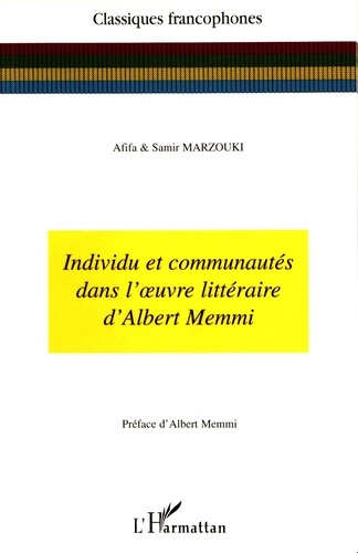 Emprunter Individu et communautés dans l'oeuvre littéraire d'Albert Memmi livre