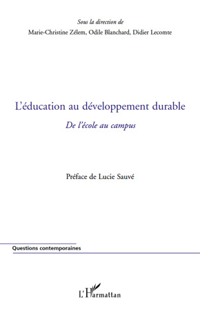 Emprunter L'éducation au développement durable. De l'école au campus livre