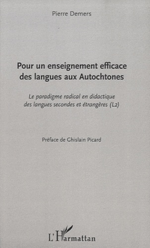 Emprunter Pour un enseignement efficace des langues aux autochtones. Le paradigme radical en didactique des la livre