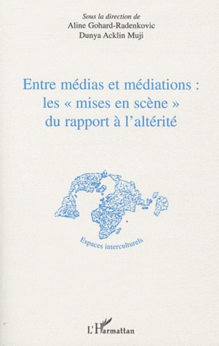Emprunter Entre médias et médiations : les